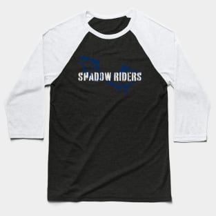 Shadow Riders Baseball T-Shirt